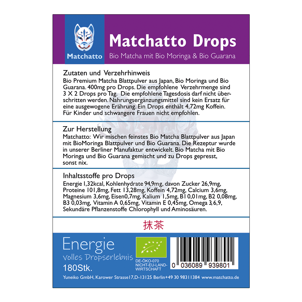 Etikett der Matchatto Bio Matcha Drops mit Bio Matcha mit Bio Moringa und Bio Guarana – Zutaten, Nährwerte, Herstellung und Verzehrempfehlung auf Rückseite der 180er-Packung mit Bio-Siegel.